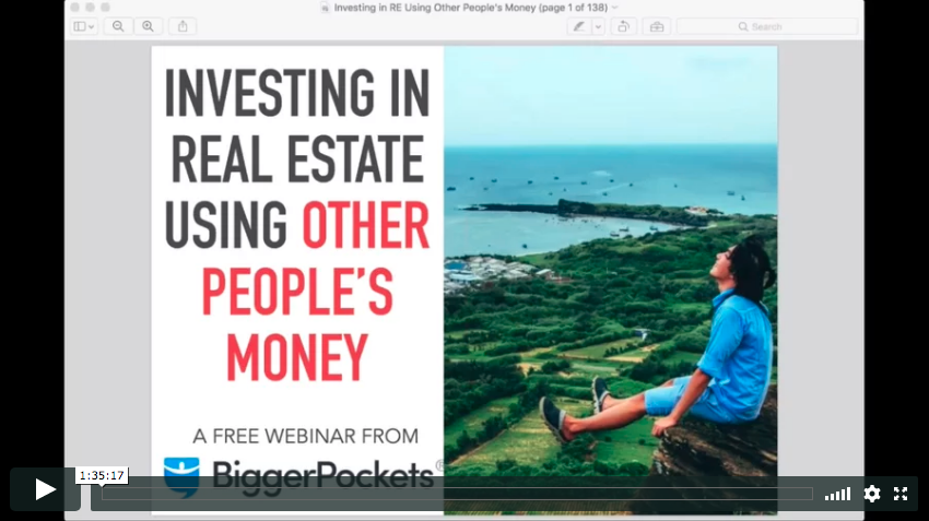 Investing in real estate with other peoples money