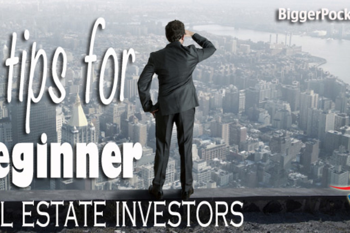 5 Tips for Beginner Real Estate Investors
