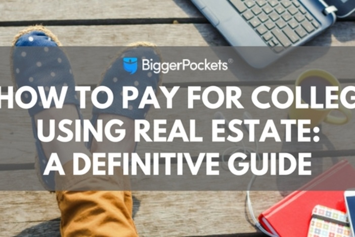 How to Pay for College Using Real Estate: A Definitive Guide pay-for-college