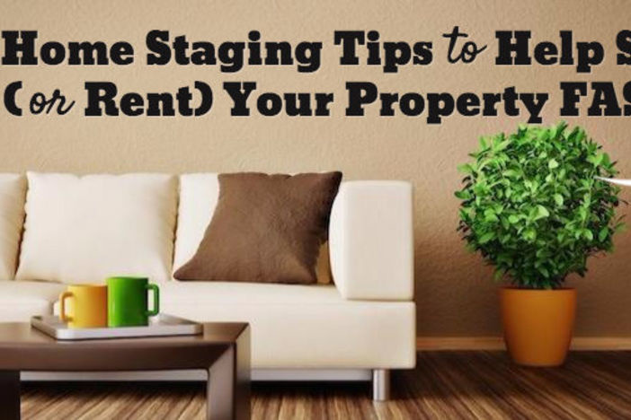 10 Home Staging Tips to Help Sell (or Rent) Your Property FAST! home-staging-tips