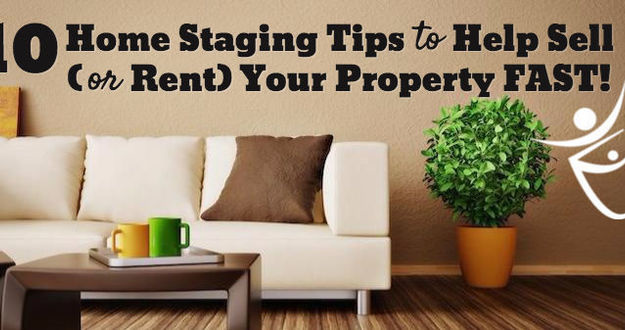 10 Home Staging Tips to Help Sell (or Rent) Your Property FAST! home-staging-tips