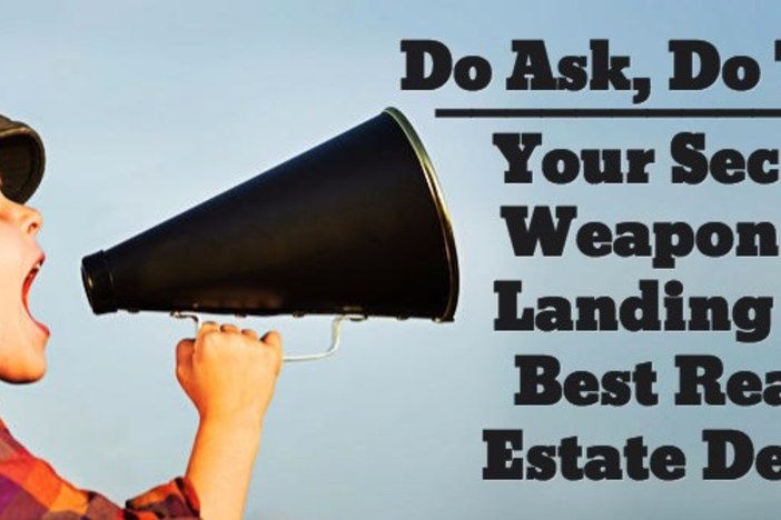 Do Ask, Do Tell: Your Secret Weapon For Landing the Best Real Estate Deals land-deals-real-estate